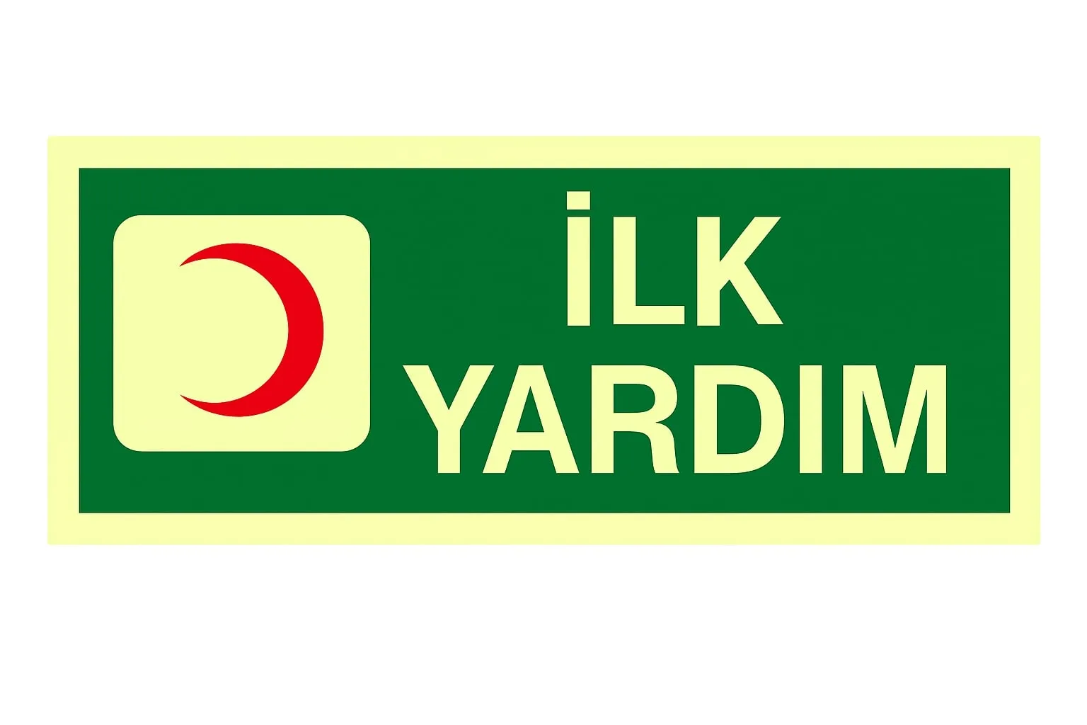 Fosforlu Fotolümen İlk Yardım Levhası